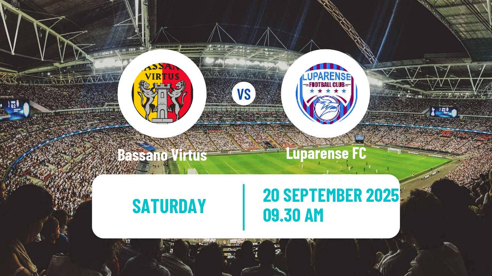 Football Italian Serie D - Group C Bassano Virtus - Luparense