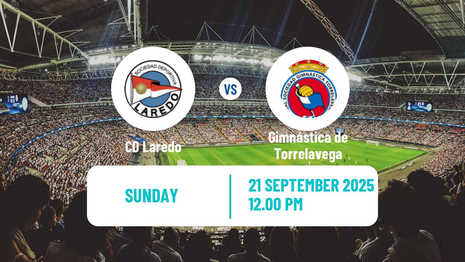 Football Spanish Tercera RFEF - Group 3 Laredo - Gimnástica de Torrelavega