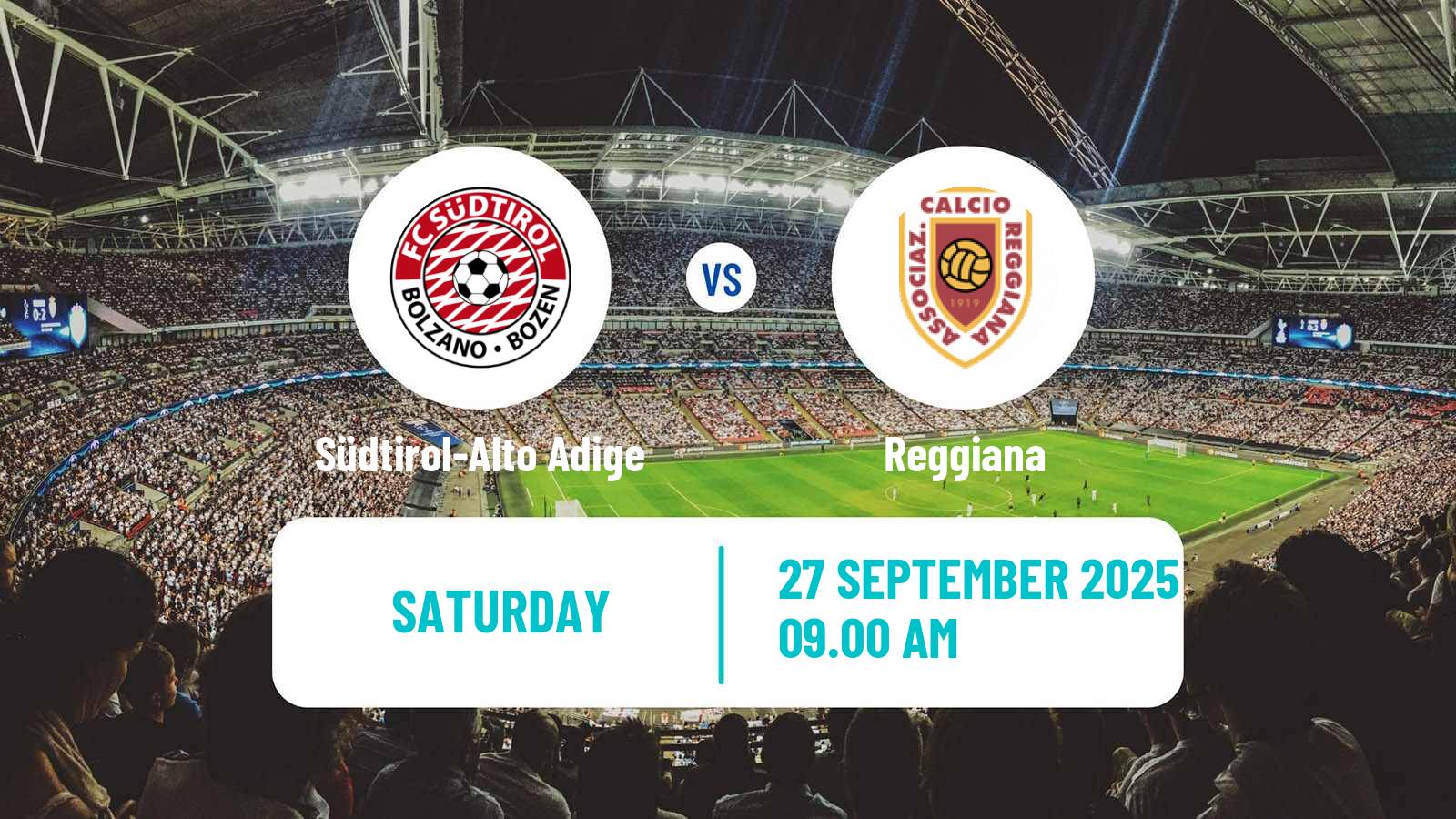 Football Italian Serie B Südtirol-Alto Adige - Reggiana