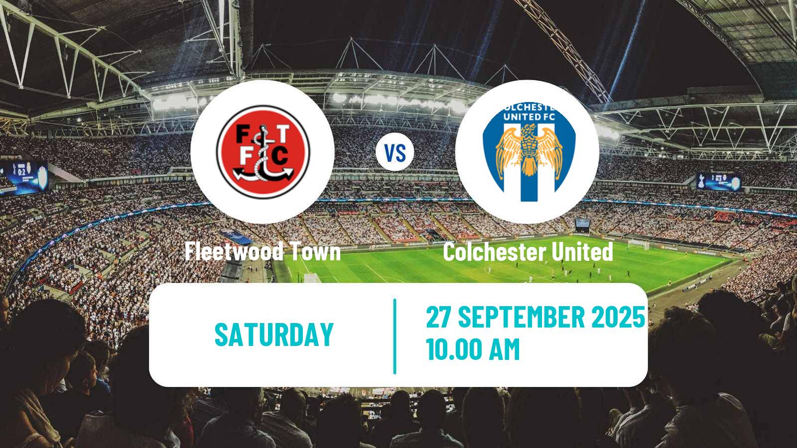 Football English League Two Fleetwood Town - Colchester United