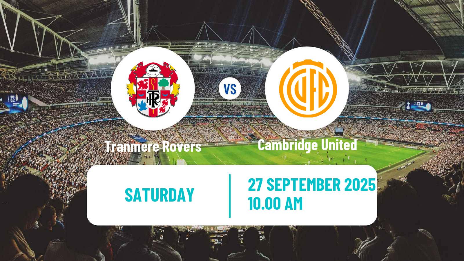 Football English League Two Tranmere Rovers - Cambridge United