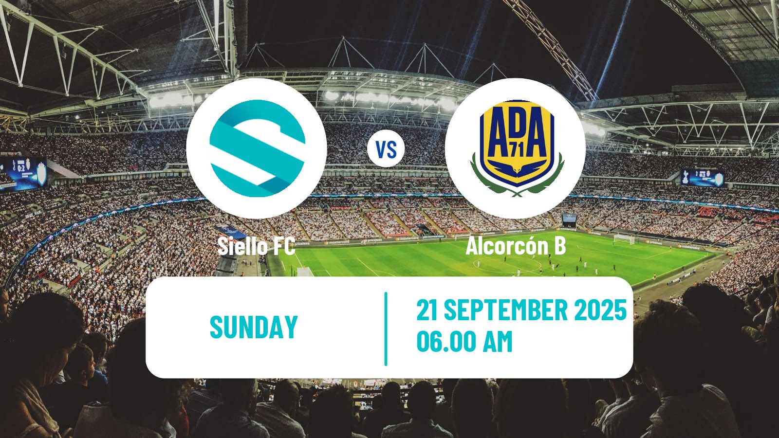 Football Spanish Tercera RFEF - Group 7 Siello - Alcorcón B