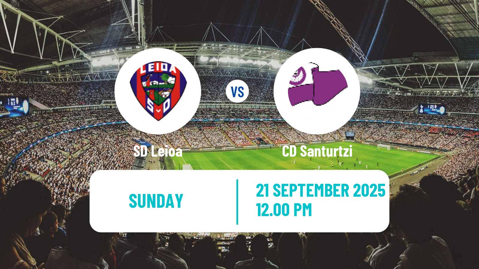 Football Spanish Tercera RFEF - Group 4 Leioa - Santurtzi