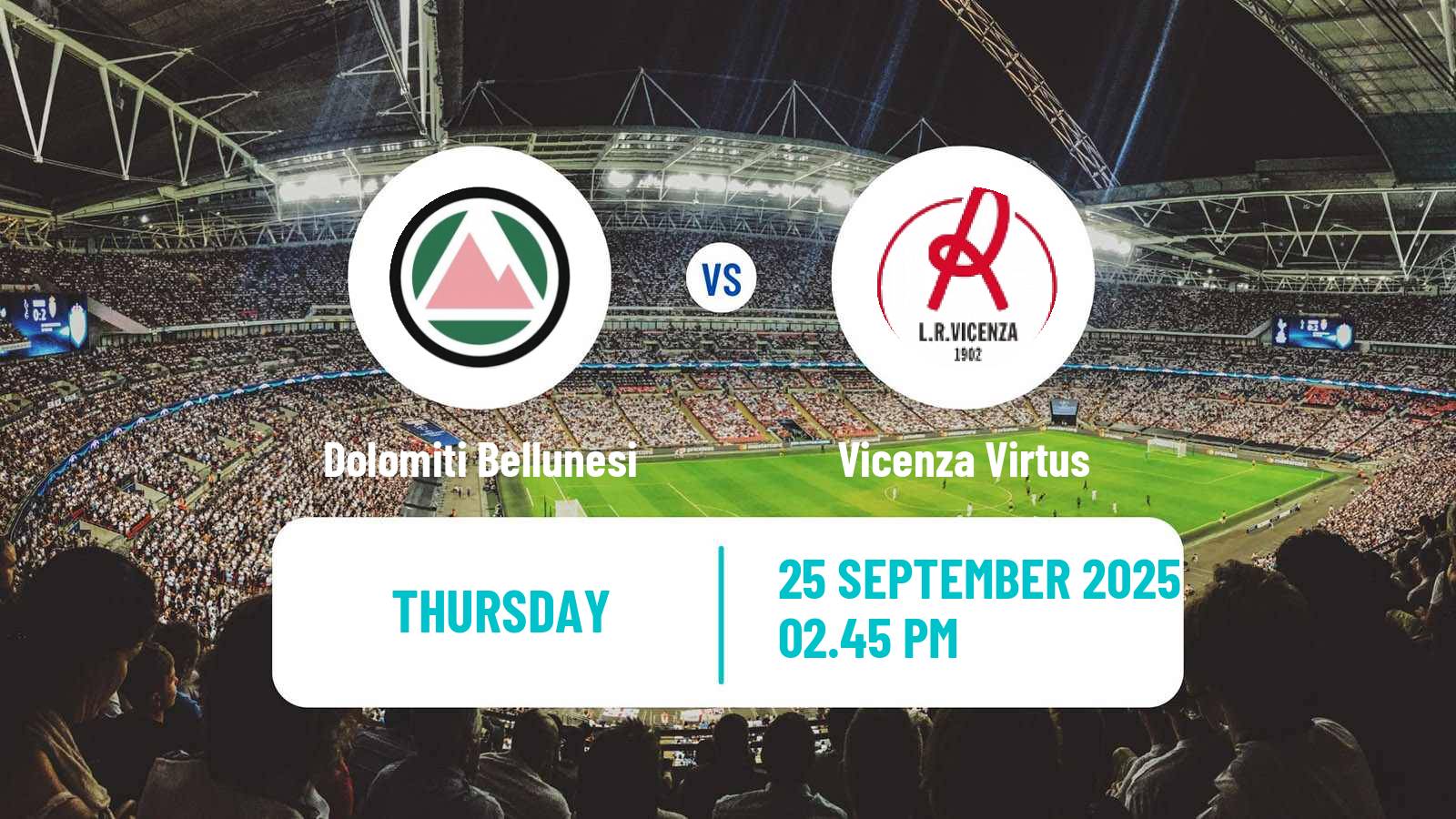 Football Italian Serie C Group A Dolomiti Bellunesi - Vicenza Virtus