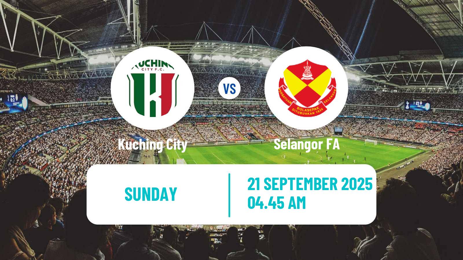 Football Malaysian Super League Kuching City - Selangor FA