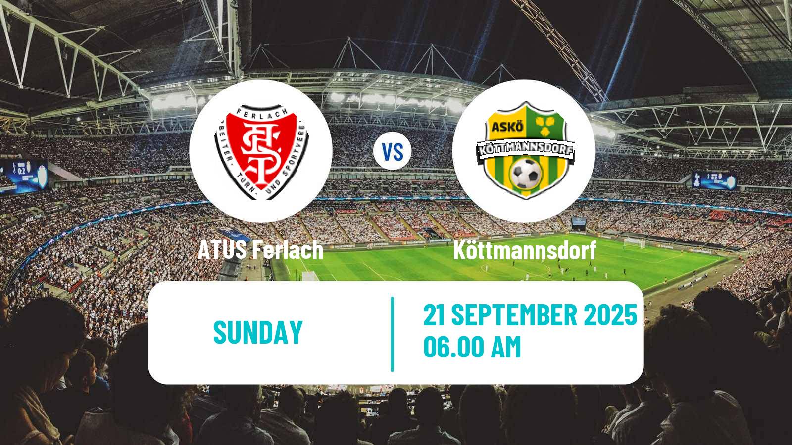 Football Austrian Landesliga Karnten ATUS Ferlach - Köttmannsdorf