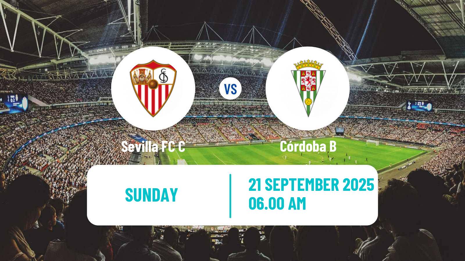 Football Spanish Tercera RFEF - Group 10 Sevilla C - Córdoba B