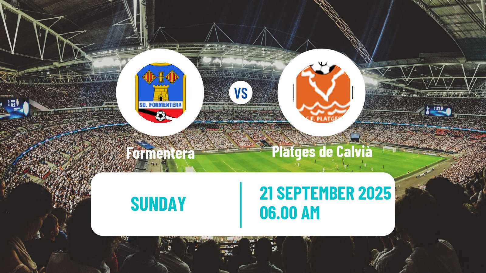 Football Spanish Tercera RFEF - Group 11 Formentera - Platges de Calvià
