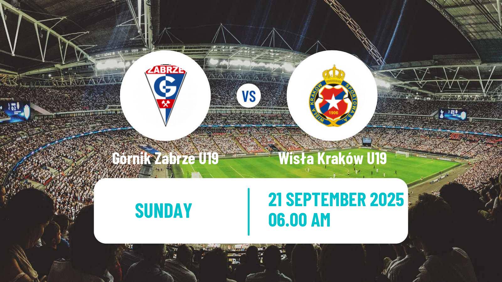 Football Polish Central Youth League Górnik Zabrze U19 - Wisła Kraków U19