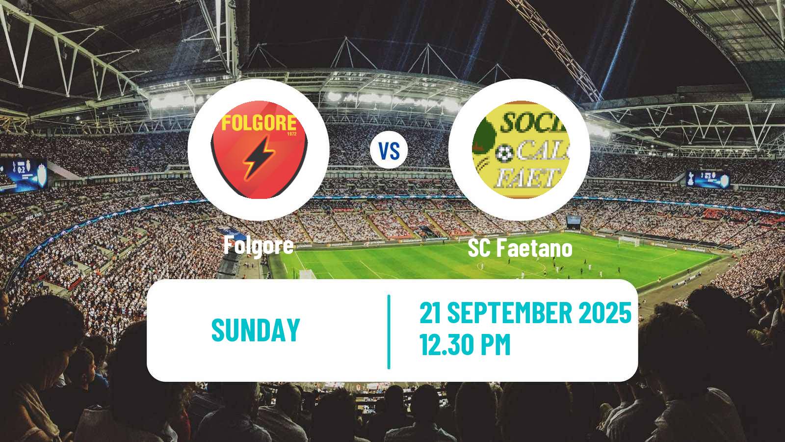 Football San Marino Campionato Sammarinese Folgore - Faetano