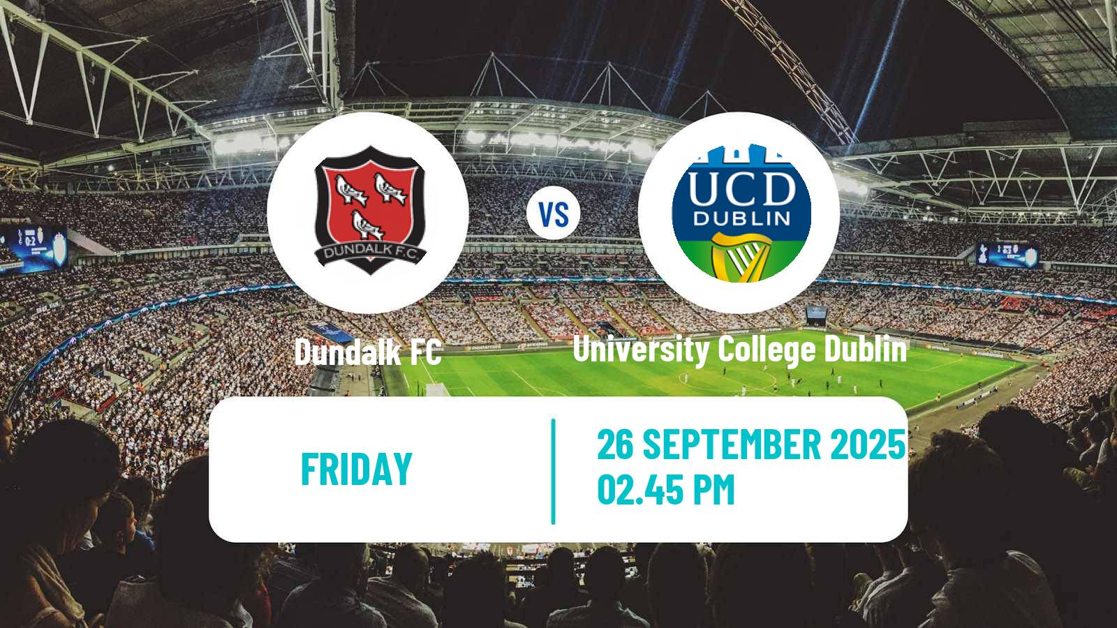 Football Irish Division 1 Dundalk - University College Dublin