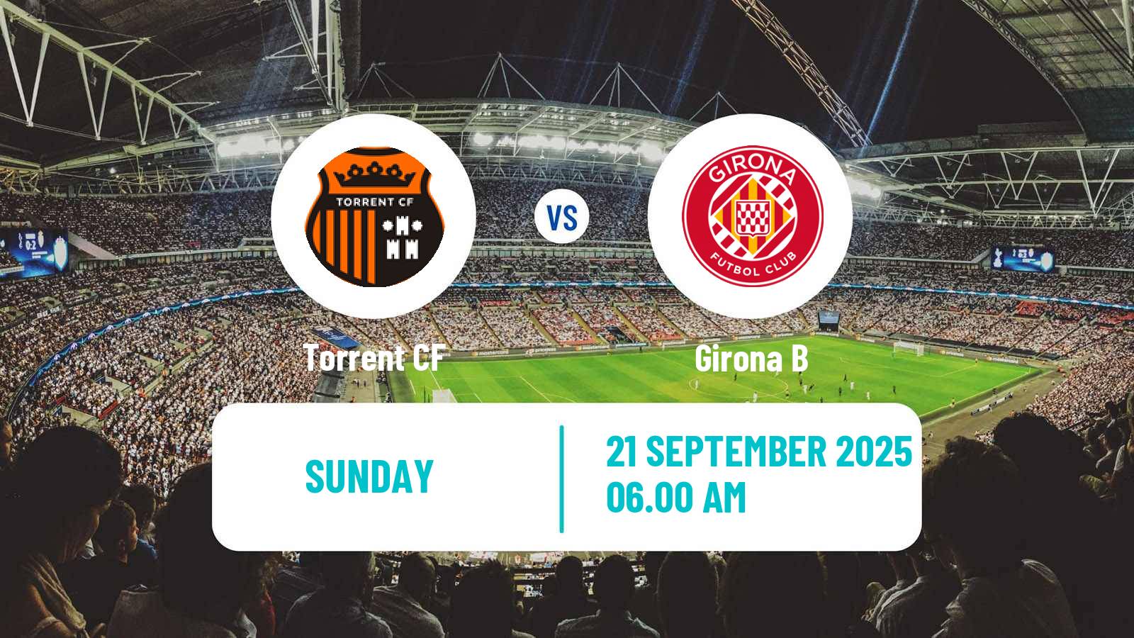 Football Spanish Segunda RFEF - Group 3 Torrent - Girona B