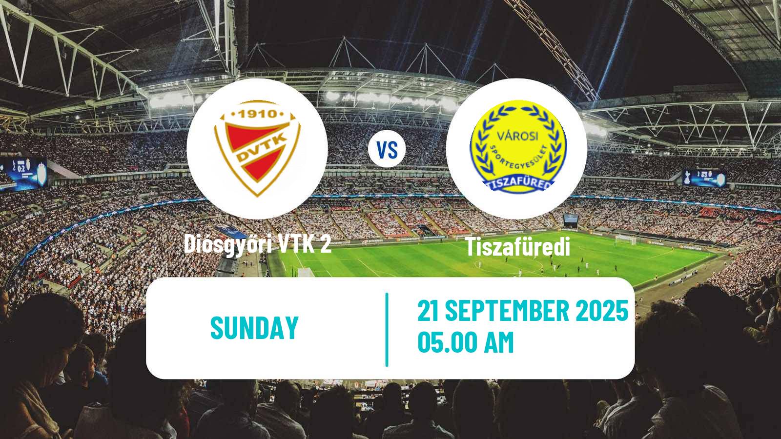 Football Hungarian NB III Northeast Diósgyőri VTK 2 - Tiszafüredi
