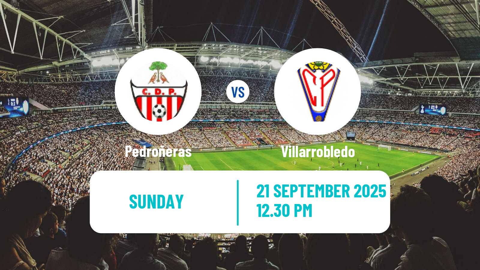 Football Spanish Tercera RFEF - Group 18 Pedroñeras - Villarrobledo