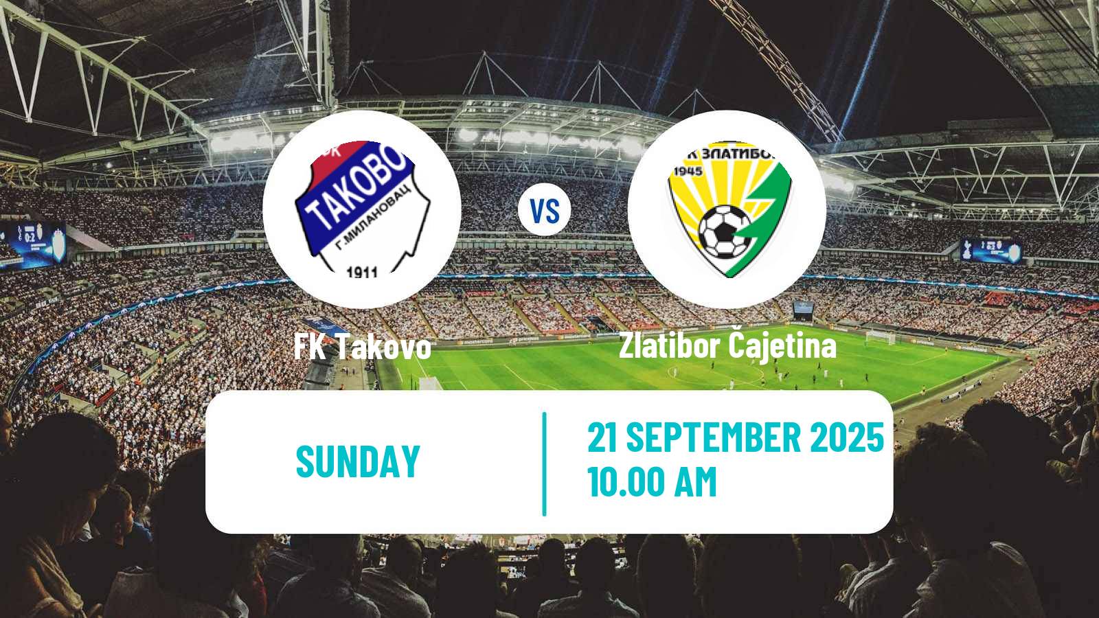 Football Serbian Srpska Liga - West Takovo - Zlatibor Čajetina