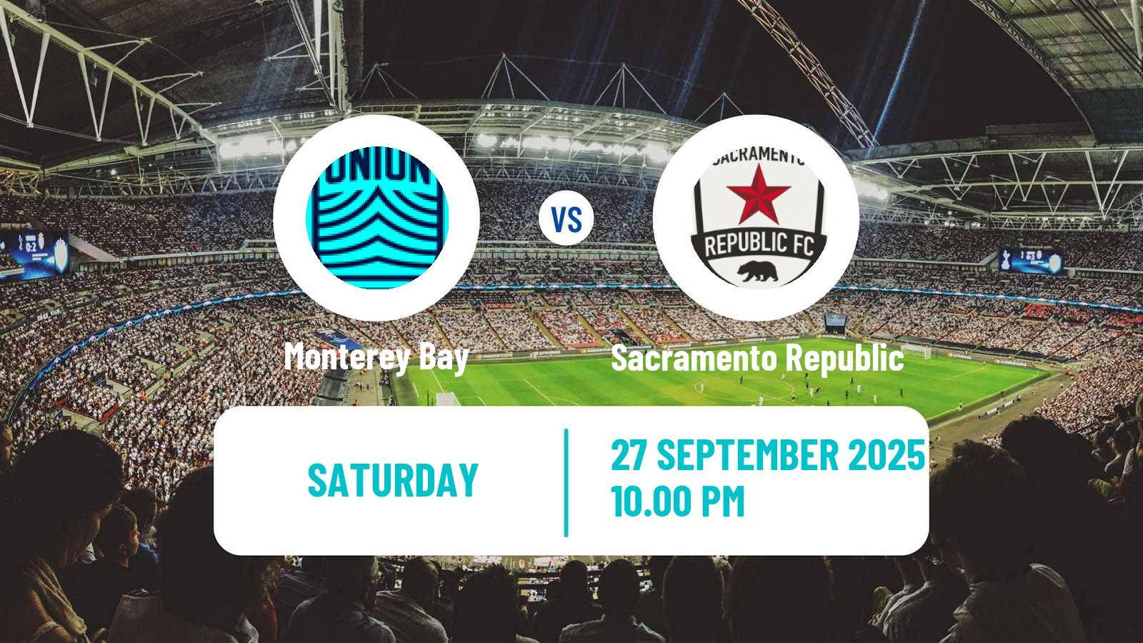 Football USL Championship Monterey Bay - Sacramento Republic
