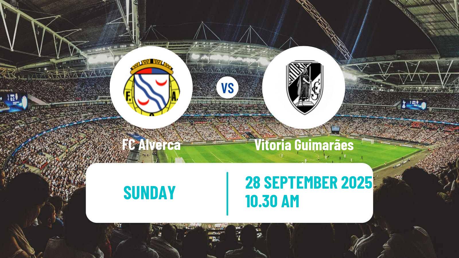 Football Liga Portugal Alverca - Vitoria Guimarães