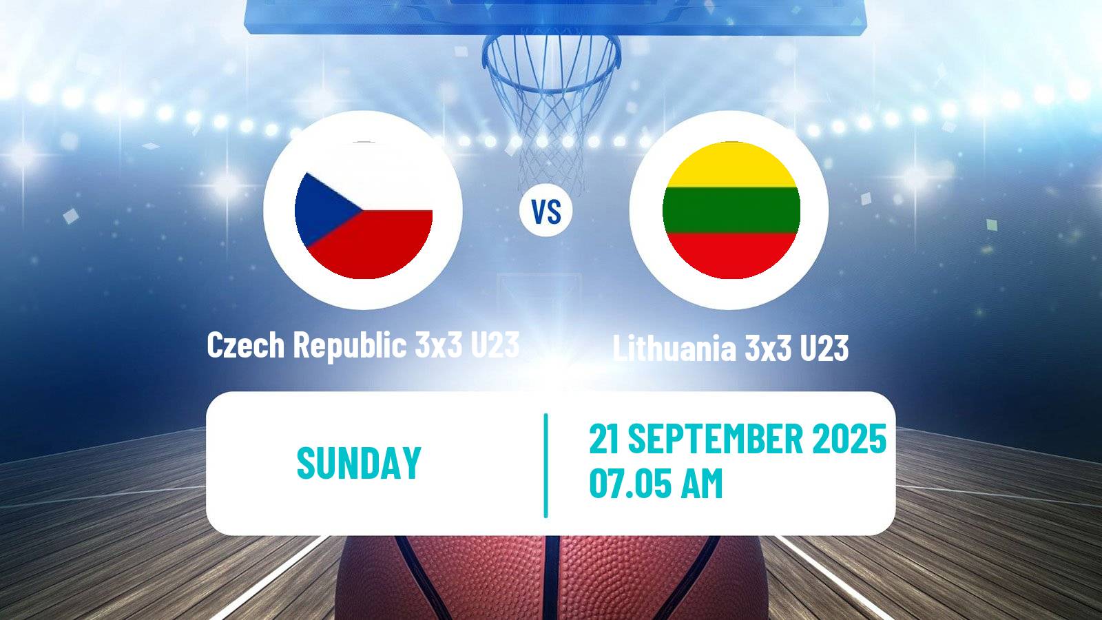 Basketball World Cup Basketball 3x3 U23 Czech Republic 3x3 U23 - Lithuania 3x3 U23
