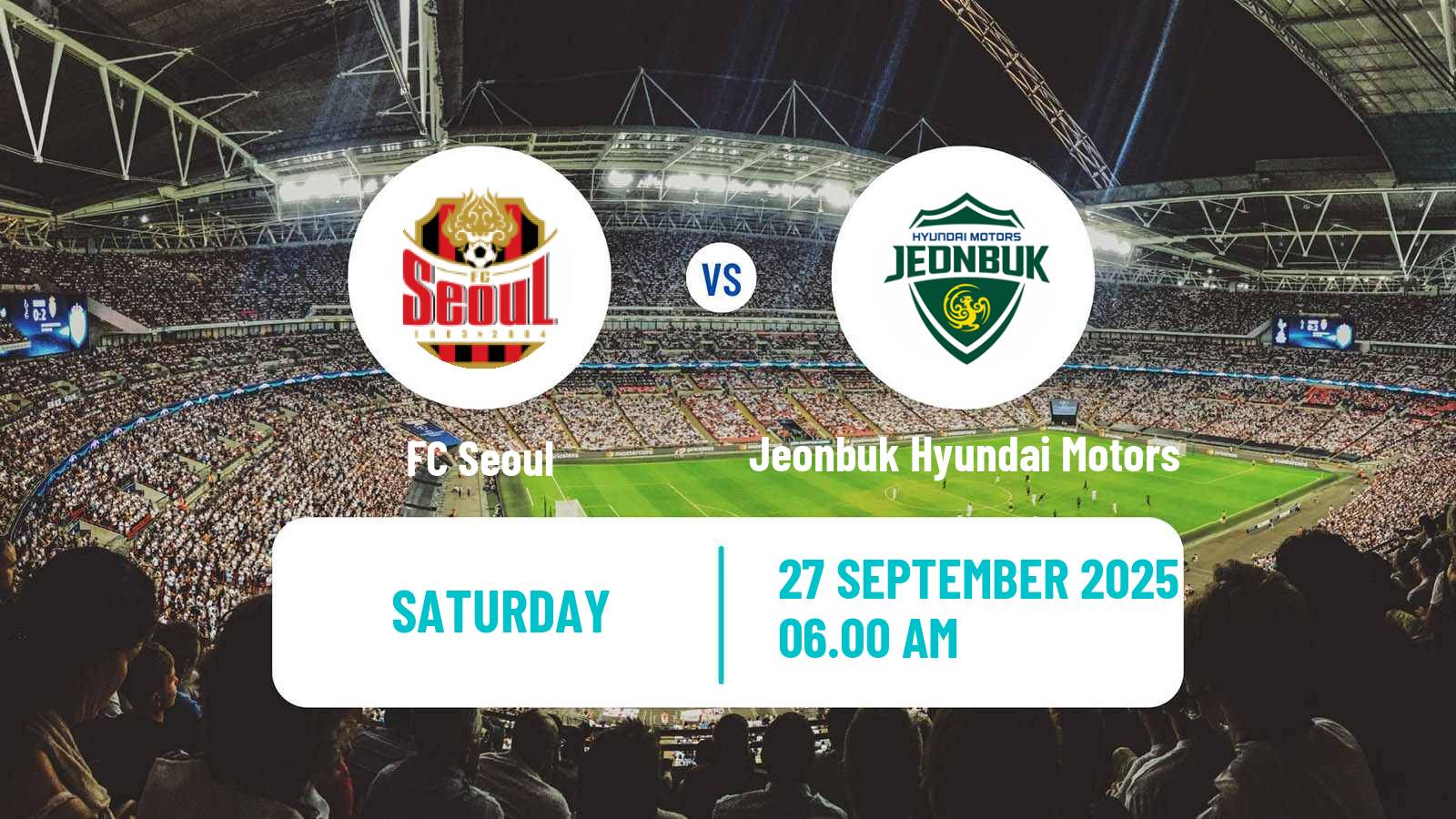 Football South Korean K-League 1 FC Seoul - Jeonbuk Hyundai Motors
