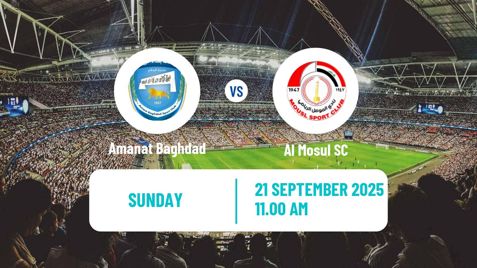 Football Iraqi Premier League Amanat Baghdad - Al Mosul