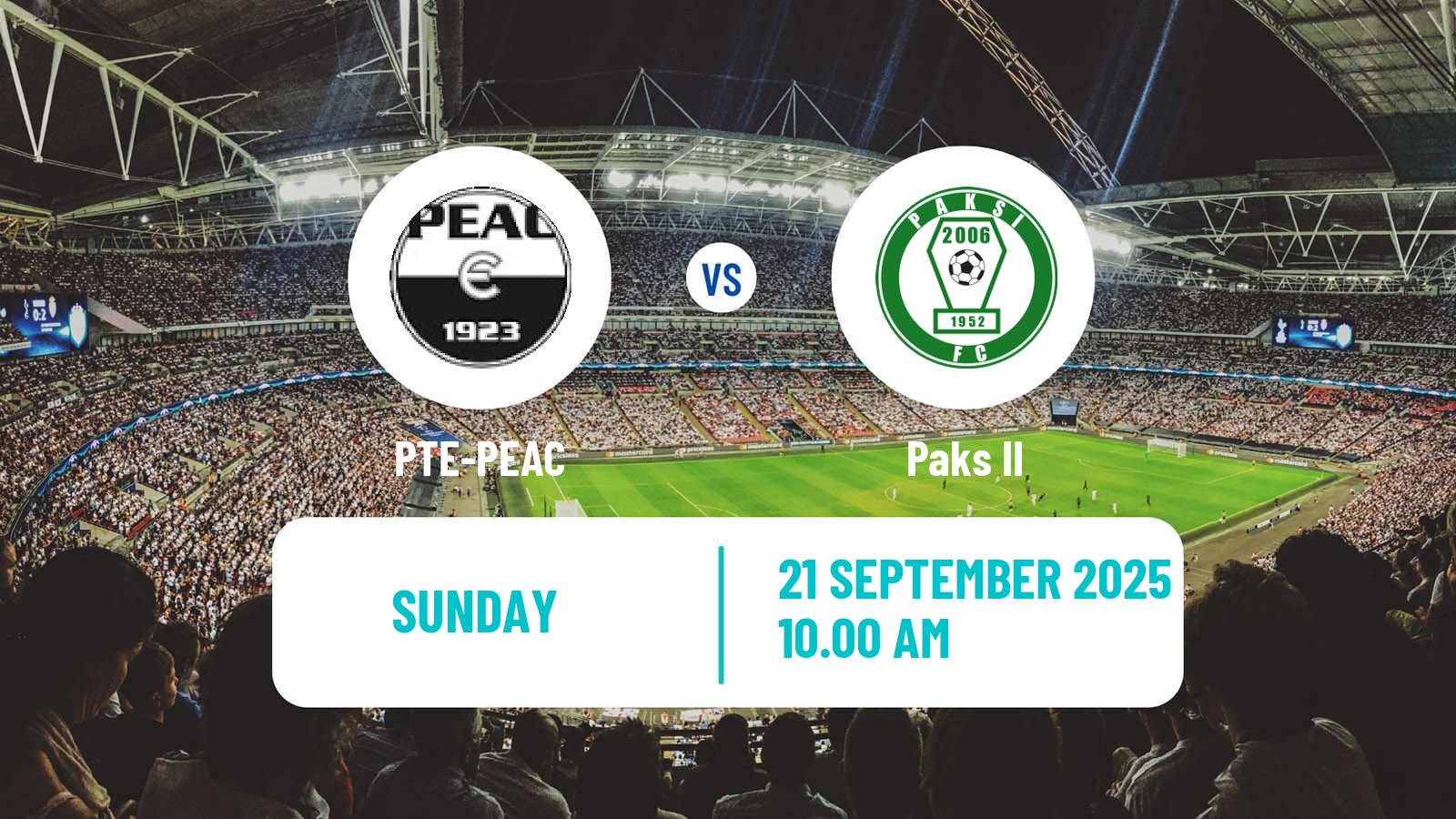 Football Hungarian NB III Southwest PTE-PEAC - Paks II