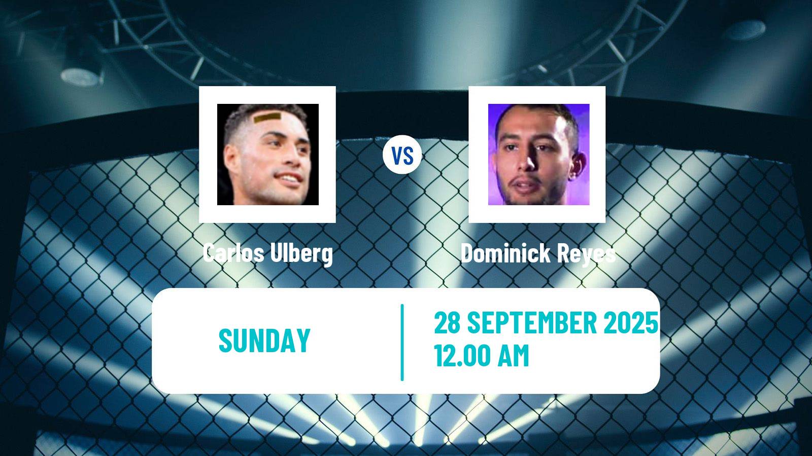 MMA Light Heavyweight UFC Men Carlos Ulberg - Dominick Reyes MMA Light Heavyweight UFC Men Carlos Ulberg - Dominick Reyes