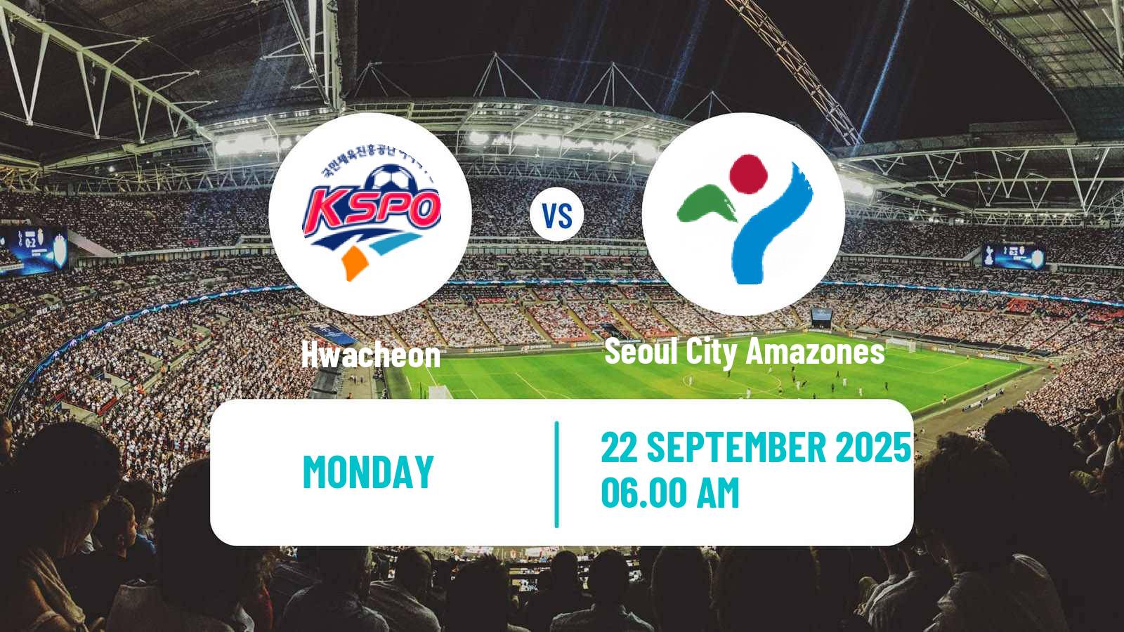 Football South Korean WK League Hwacheon - Seoul City Amazones