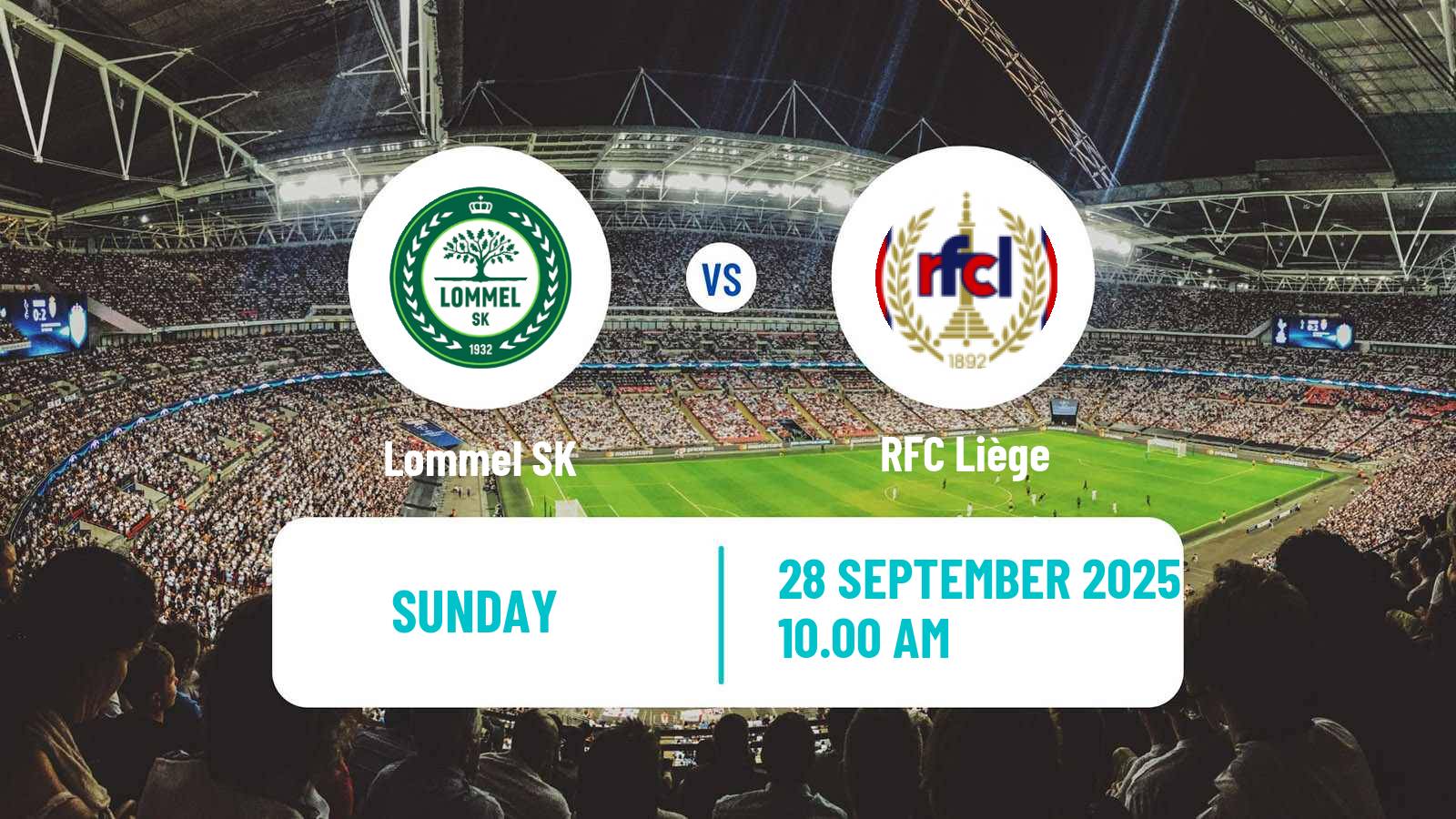 Football Belgian Сhallenger Pro League Lommel - RFC Liège