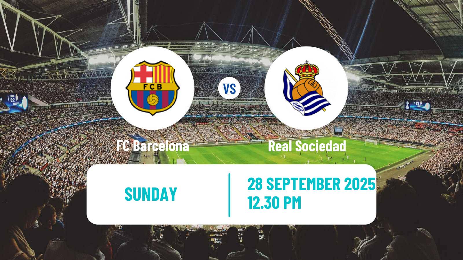 Football Spanish LaLiga Barcelona - Real Sociedad
