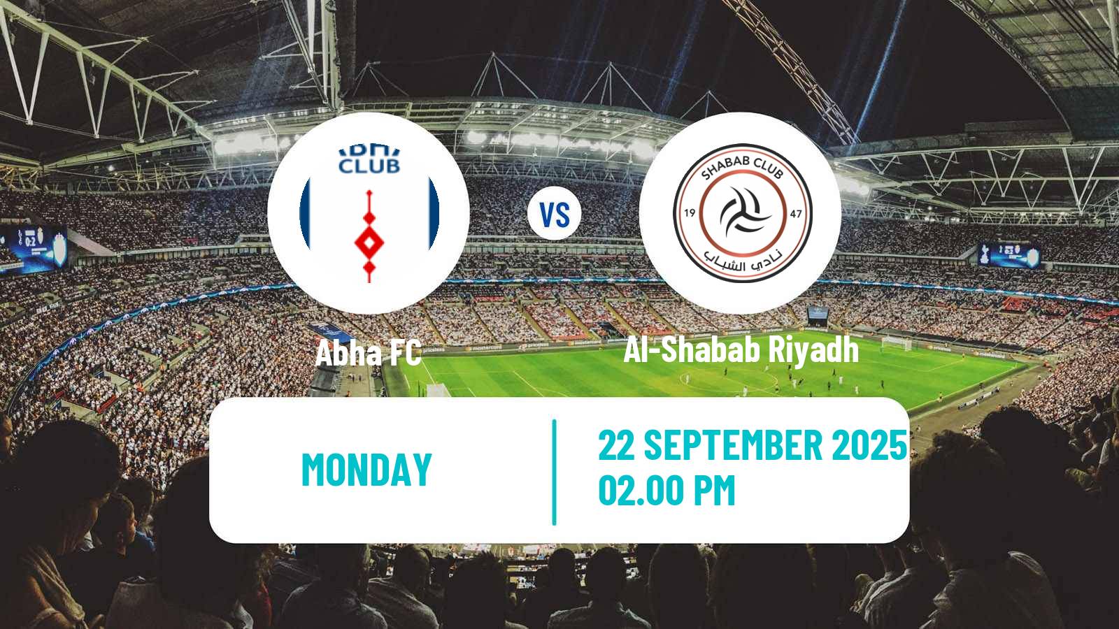 Football Saudi King Cup Abha - Al-Shabab Riyadh