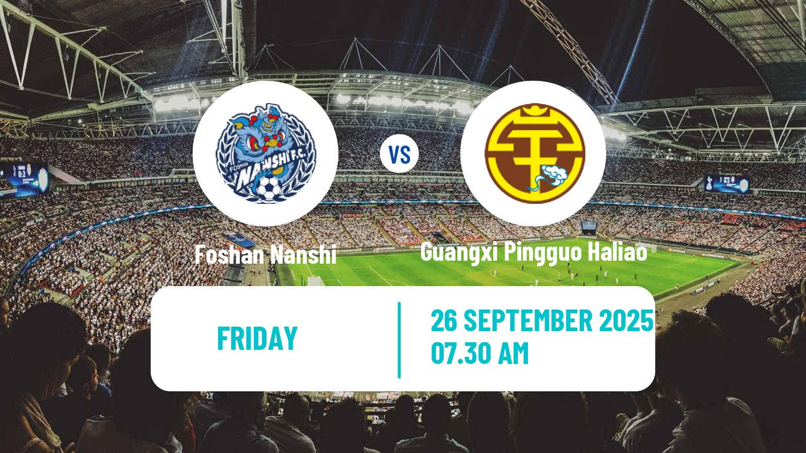 Football Chinese Jia League Foshan Nanshi - Guangxi Pingguo Haliao