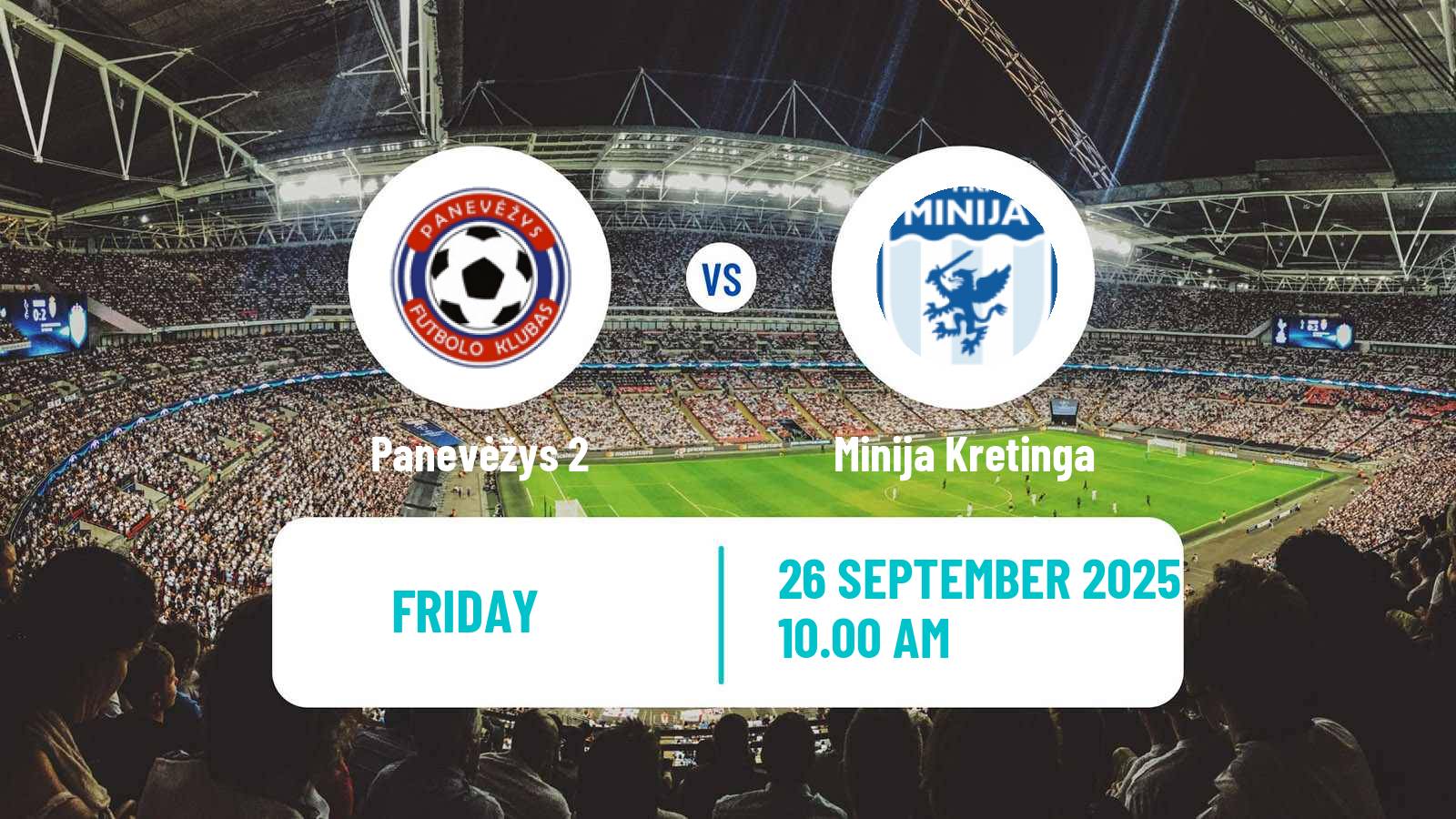 Football Lithuanian Division 2 Panevėžys 2 - Minija Kretinga