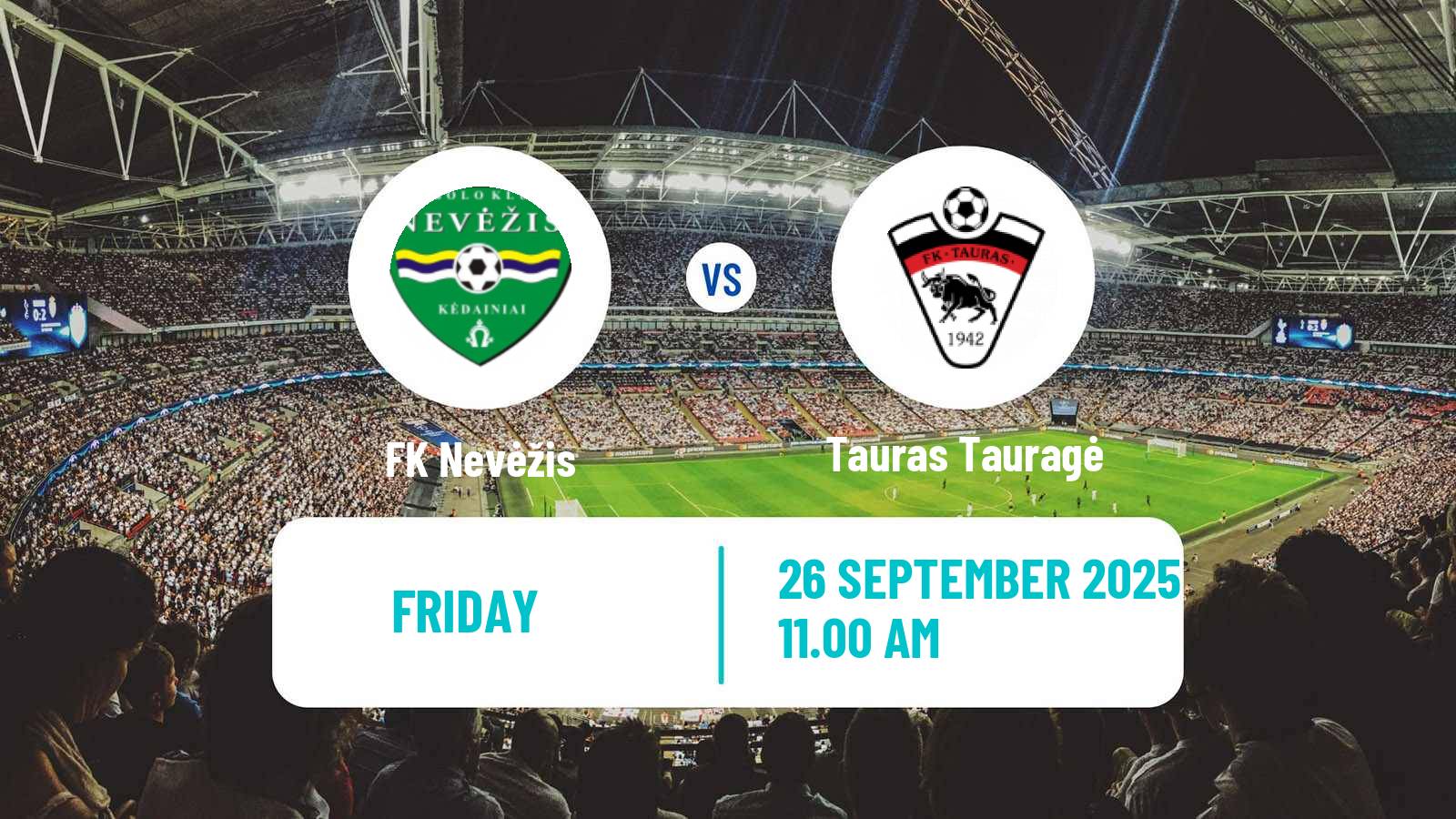 Football Lithuanian Division 2 Nevėžis - Tauras Tauragė