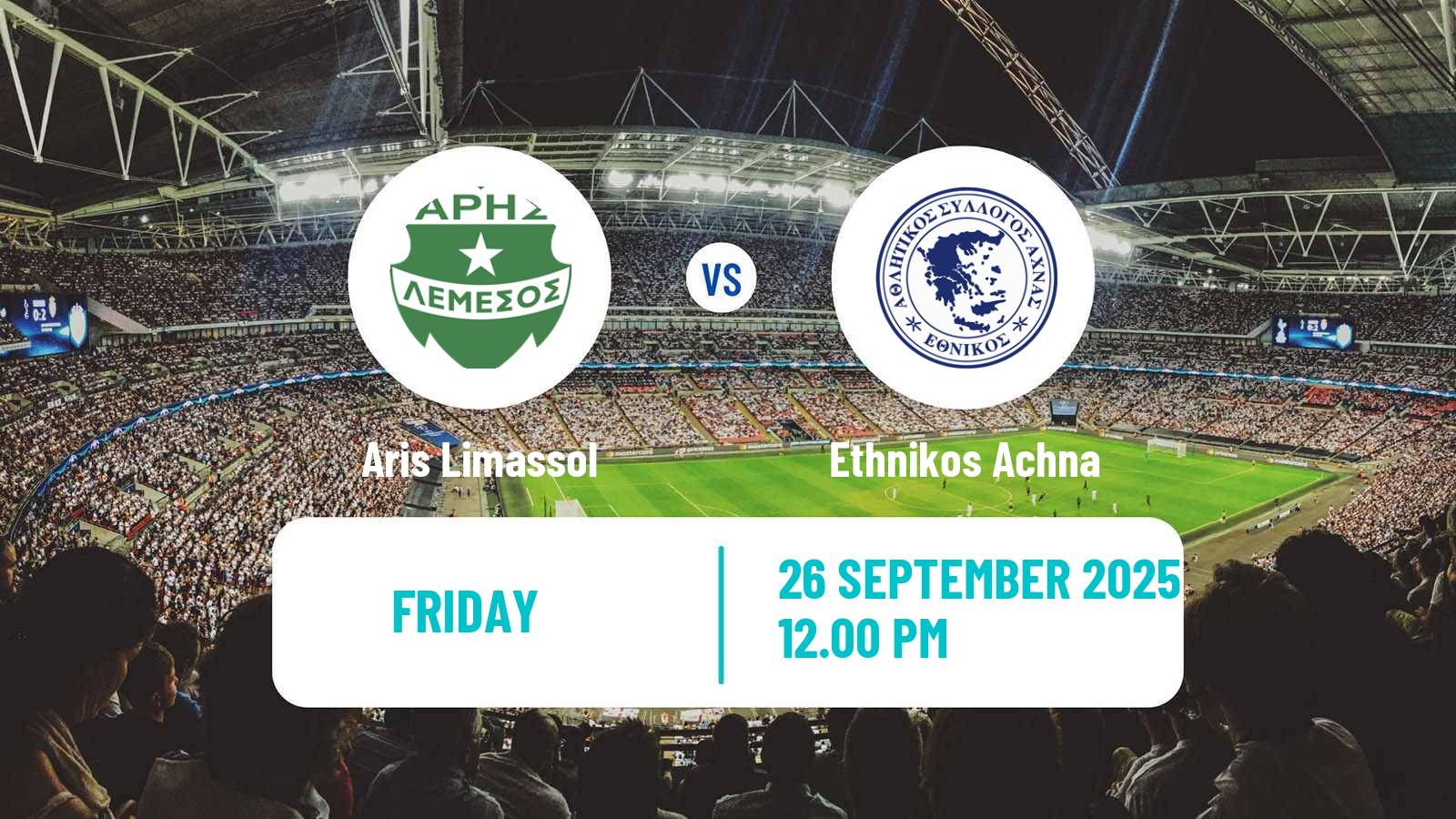 Football Cypriot First Division Aris Limassol - Ethnikos Achna