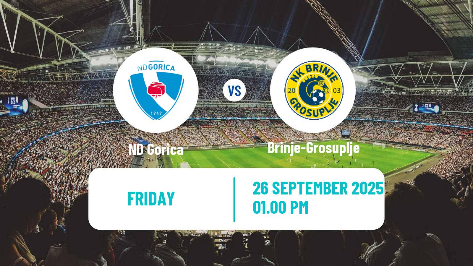 Football Slovenian 2 SNL Gorica - Brinje-Grosuplje