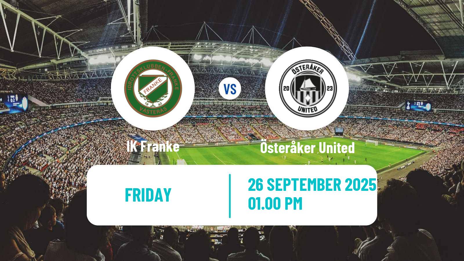 Football Swedish Division 2 - Norra Svealand IK Franke - Österåker United