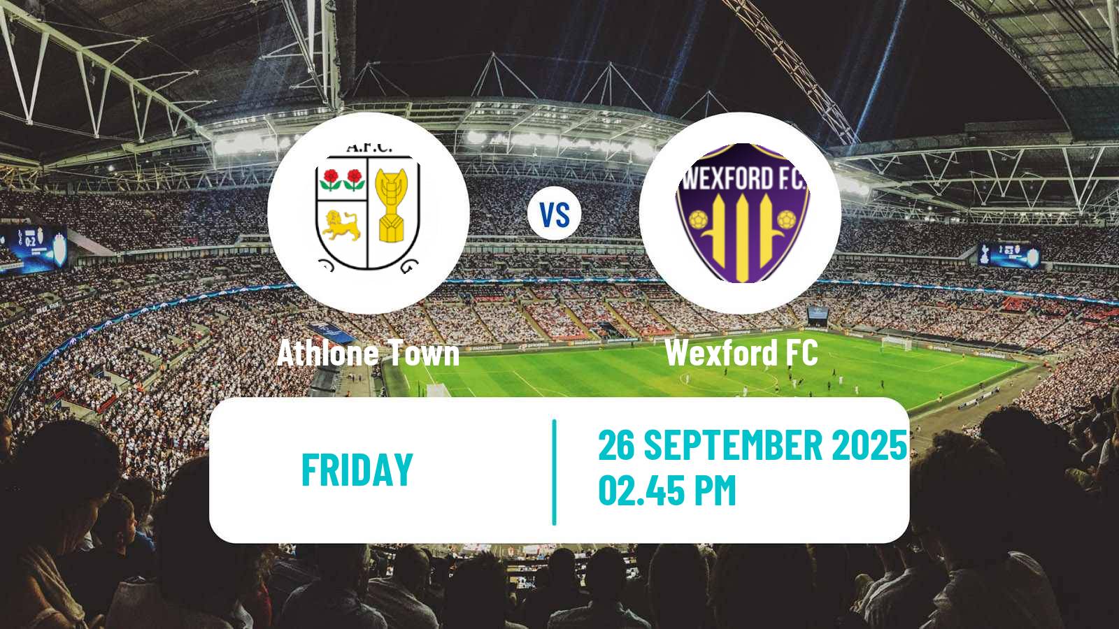 Football Irish Division 1 Athlone Town - Wexford