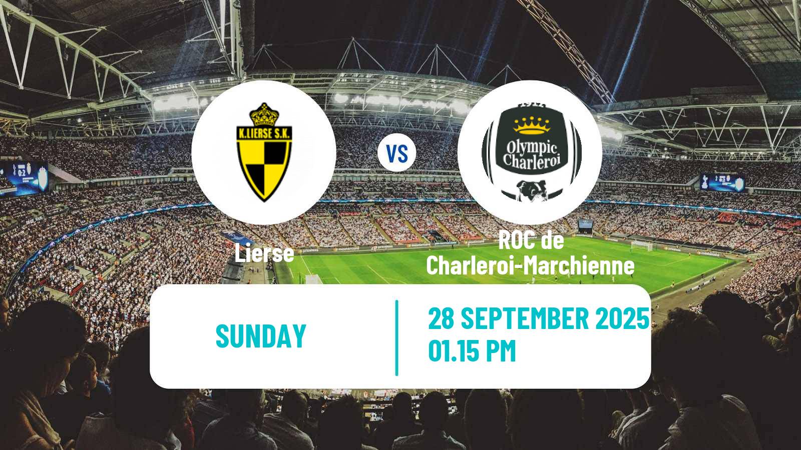 Football Belgian Сhallenger Pro League Lierse - ROC de Charleroi-Marchienne