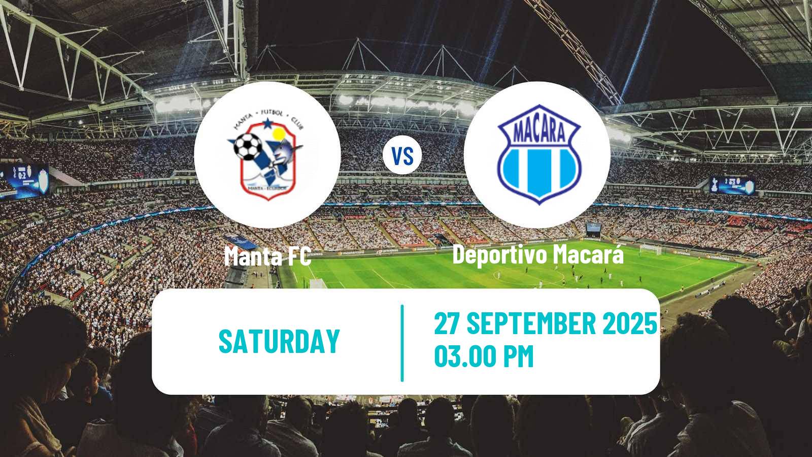 Football Ecuadorian Liga Pro Manta - Deportivo Macará
