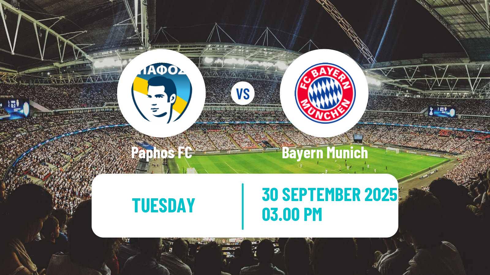 Football UEFA Champions League Paphos - Bayern Munich