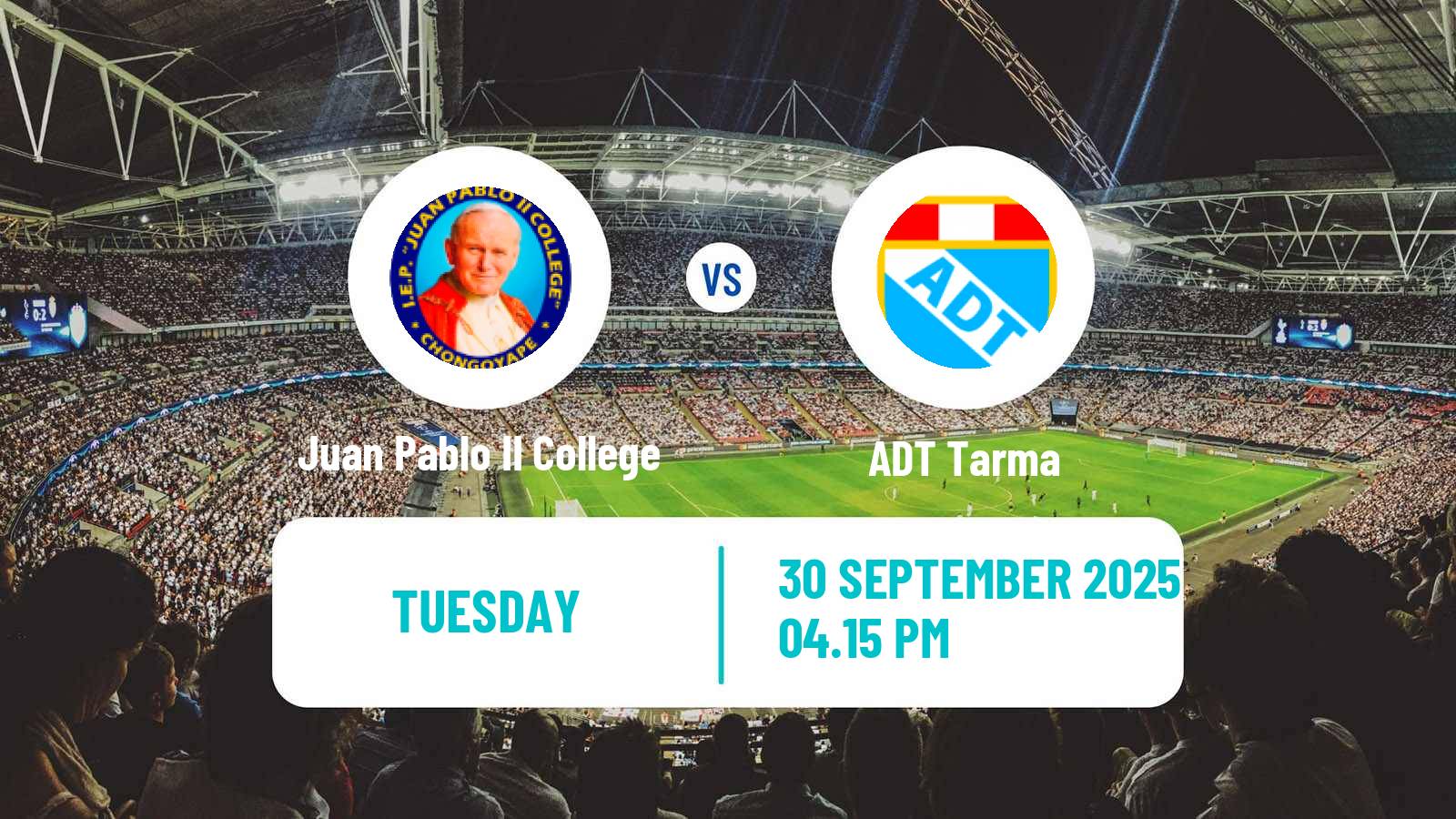 Football Peruvian Liga 1 Juan Pablo II College - ADT Tarma