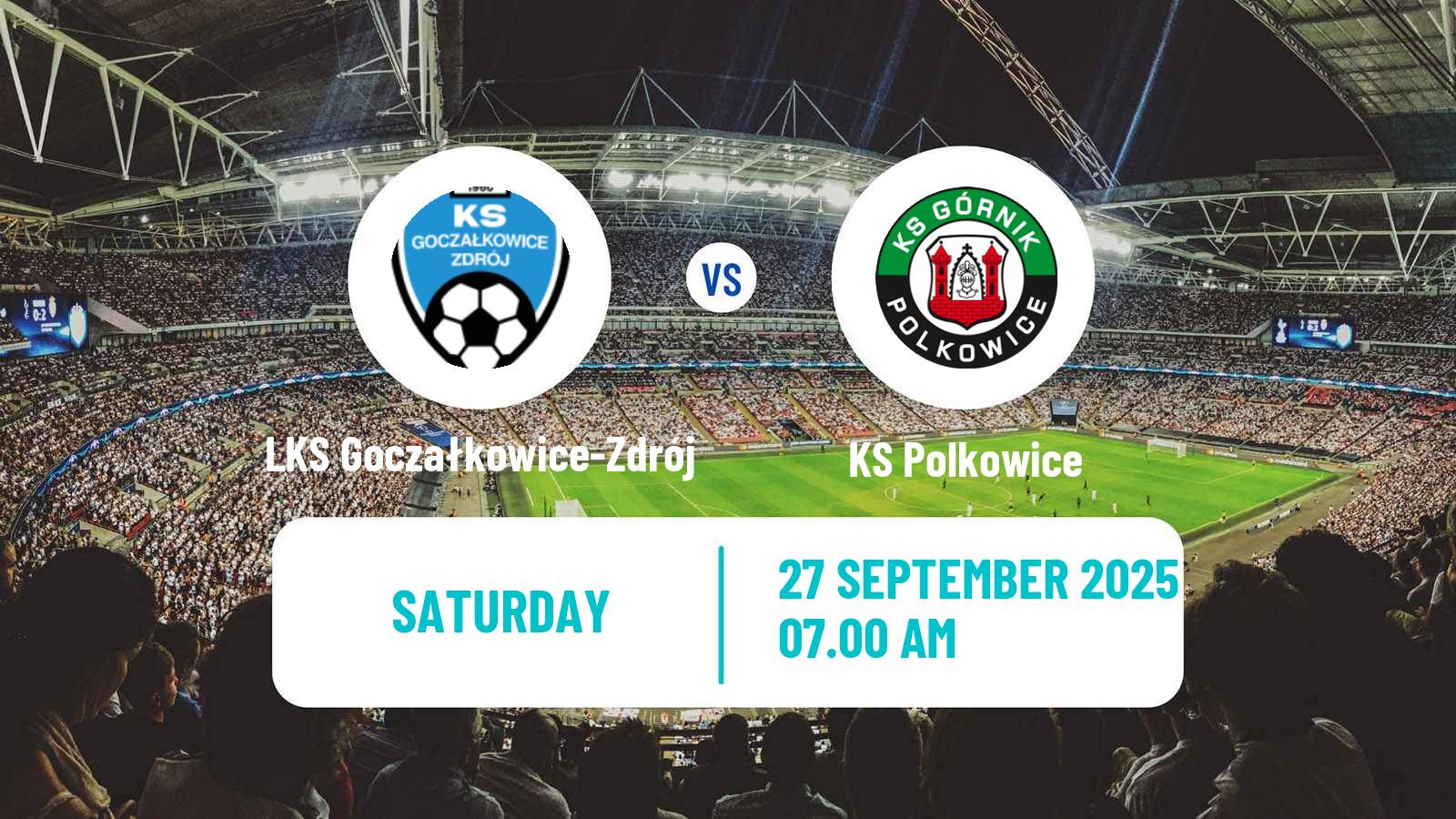 Football Polish Division 3 - Group III LKS Goczałkowice-Zdrój - Polkowice