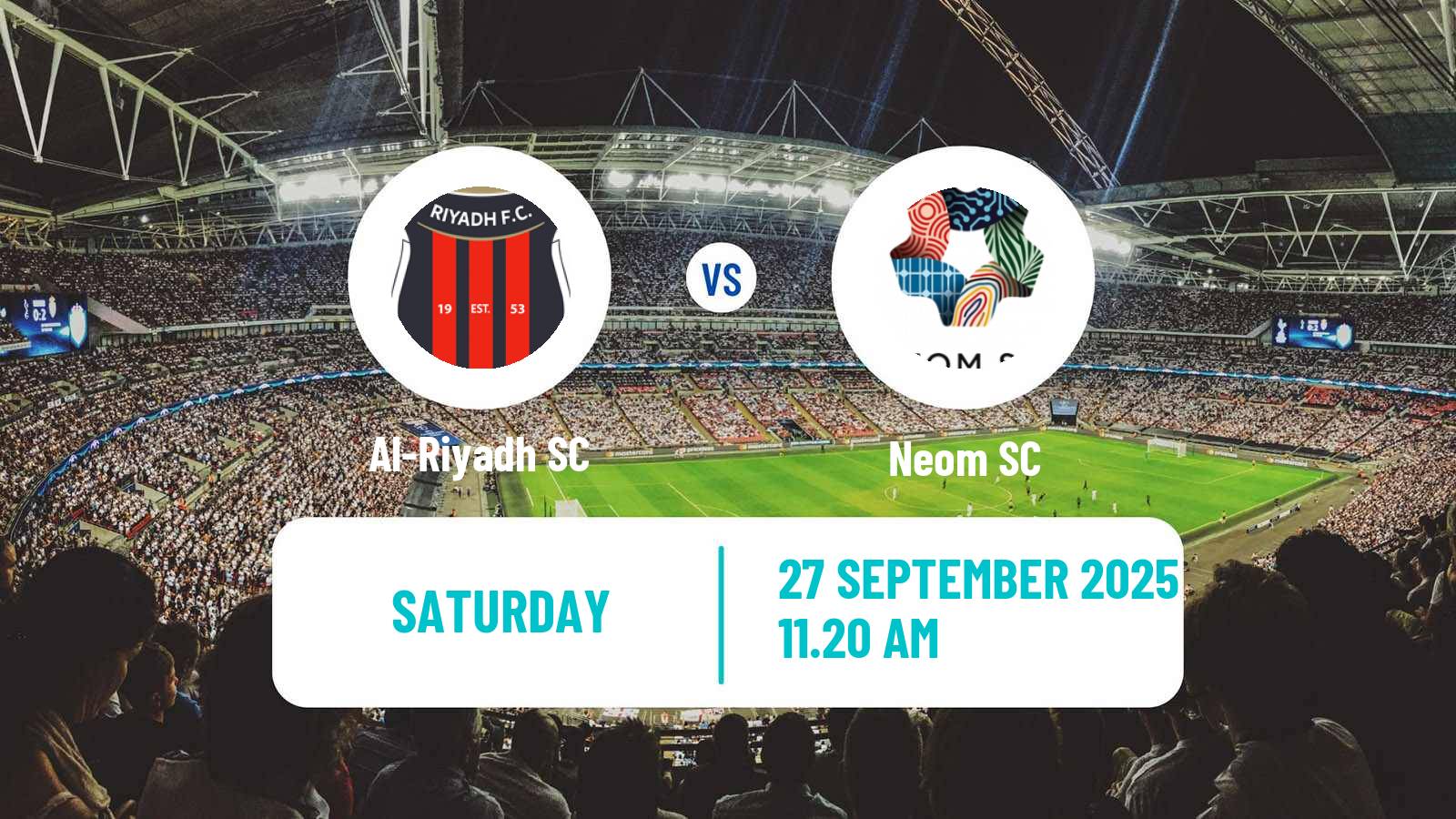 Football Saudi Professional League Al-Riyadh - Neom