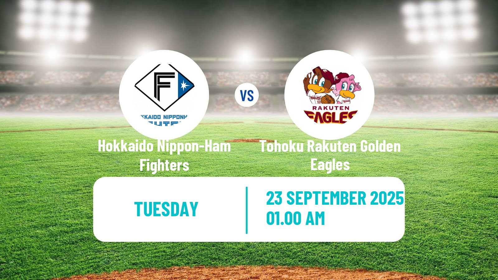 Baseball NPB Hokkaido Nippon-Ham Fighters - Tohoku Rakuten Golden Eagles