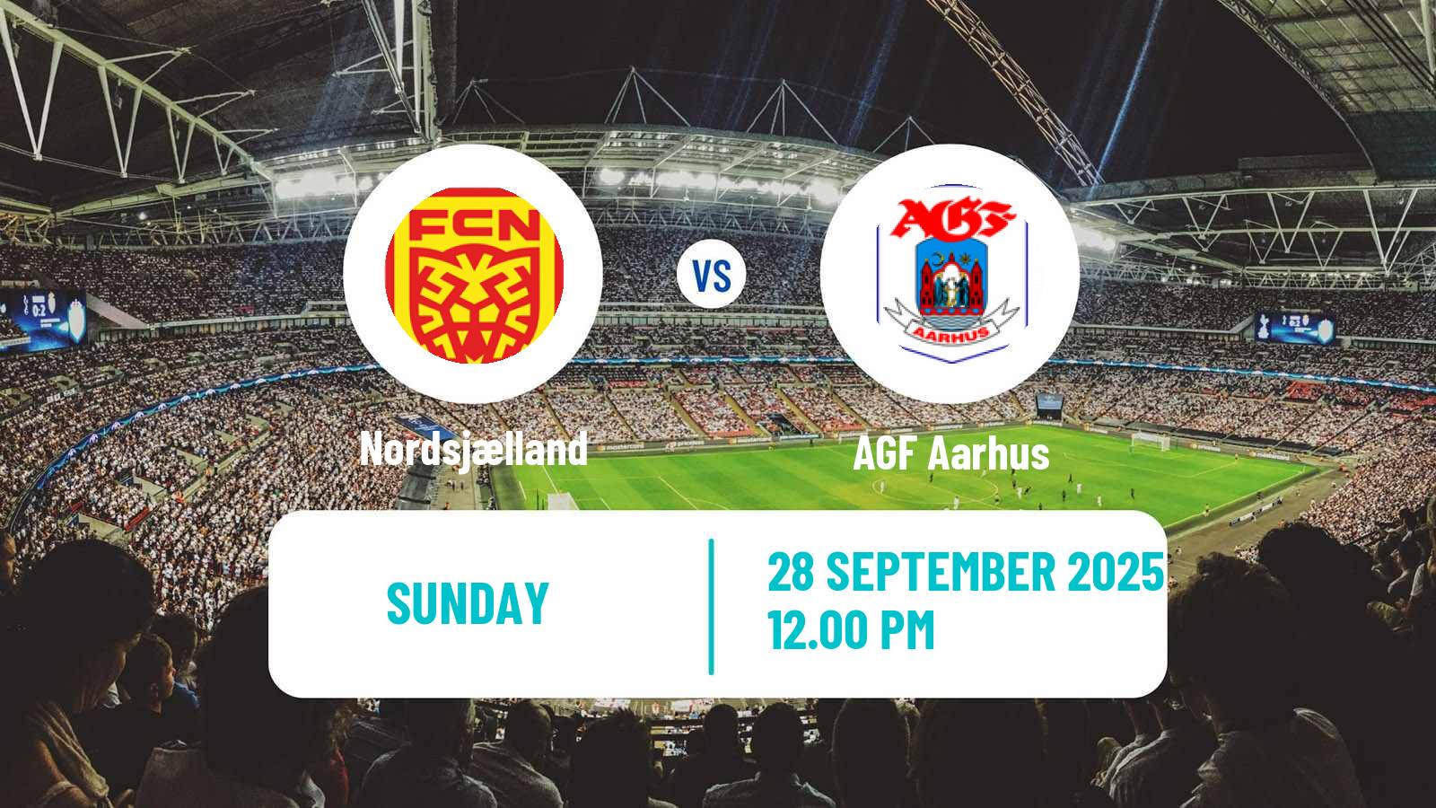 Football Danish Superliga Nordsjælland - AGF Aarhus