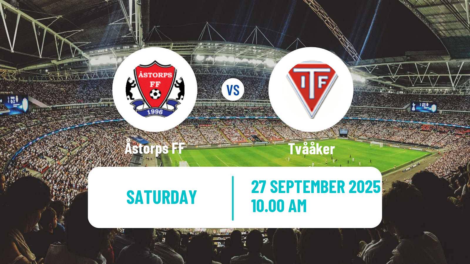 Football Swedish Division 2 - Västra Götaland Åstorps - Tvååker