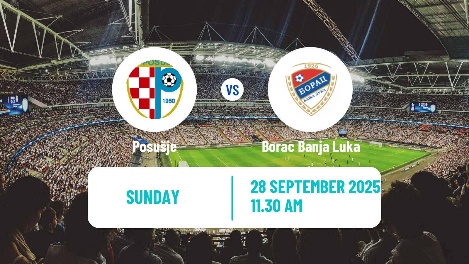 Football Bosnian Premier League Posušje - Borac Banja Luka