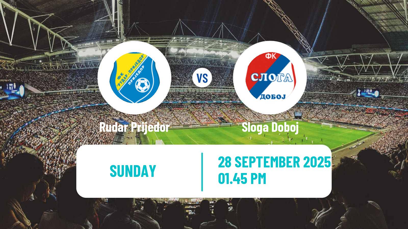 Football Bosnian Premier League Rudar Prijedor - Sloga Doboj