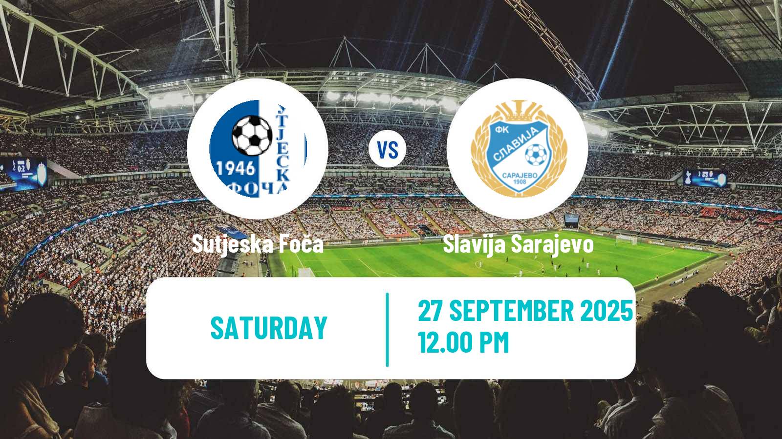 Football Bosnian Prva Liga RS Sutjeska Foča - Slavija Sarajevo