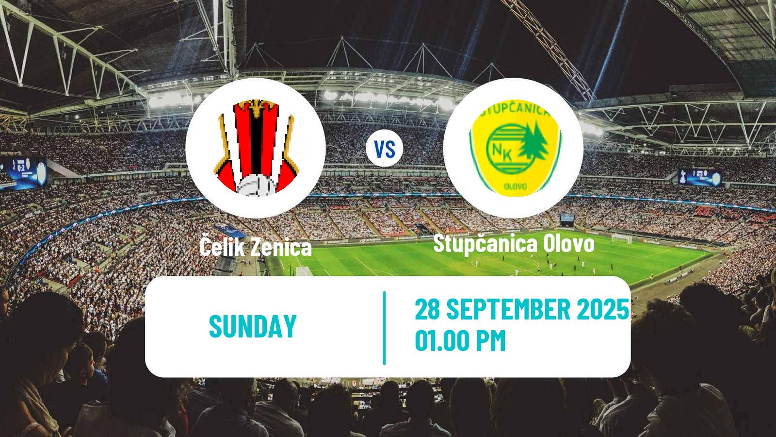 Football Bosnian Prva Liga FBiH Čelik Zenica - Stupčanica Olovo